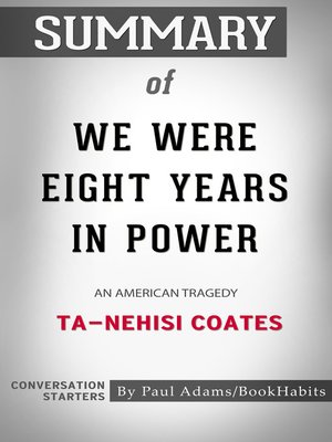 cover image of Summary of We Were Eight Years in Power